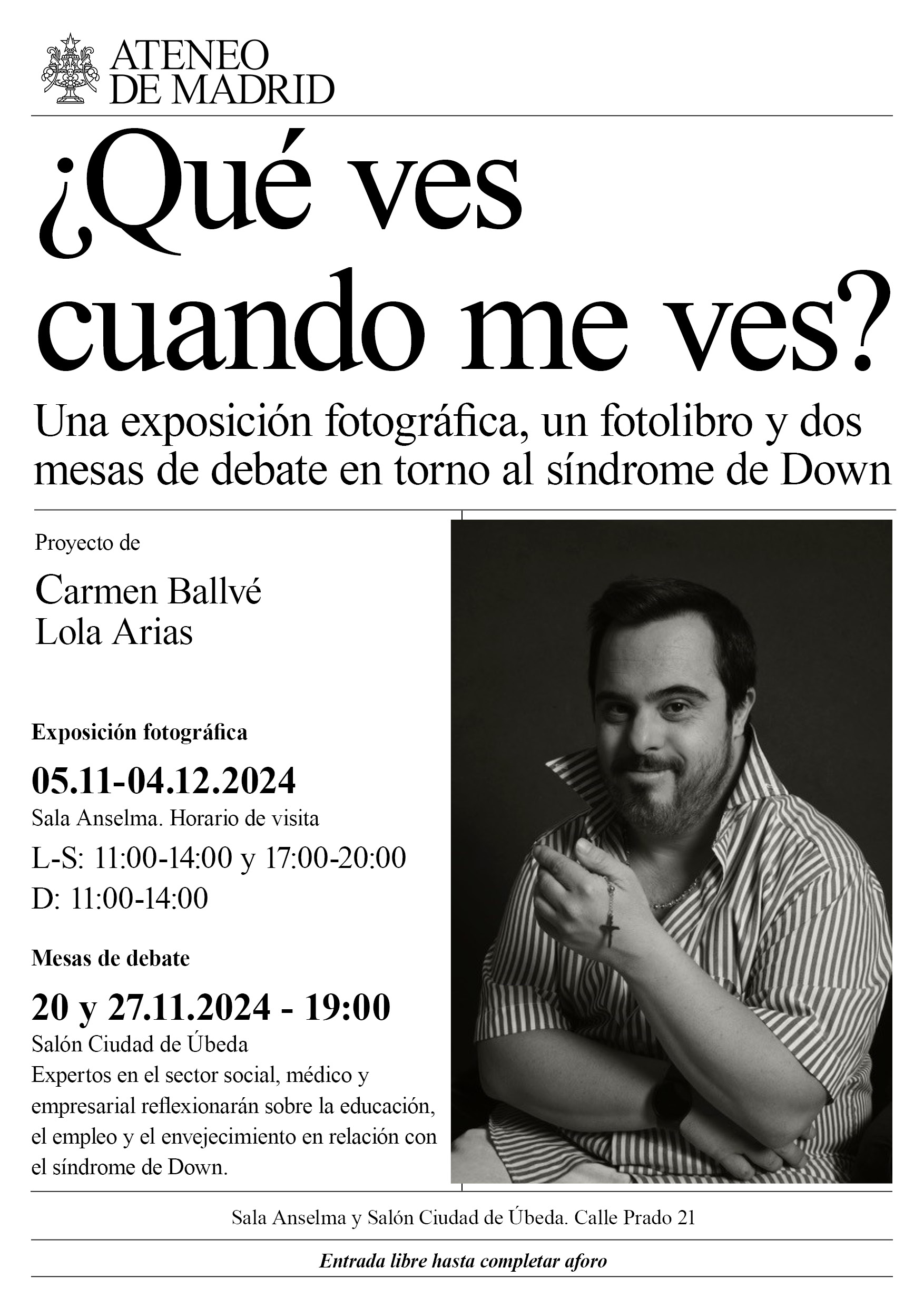 Exposición fotográfica «Qué ves cuando me ves» sobre el síndrome de Down